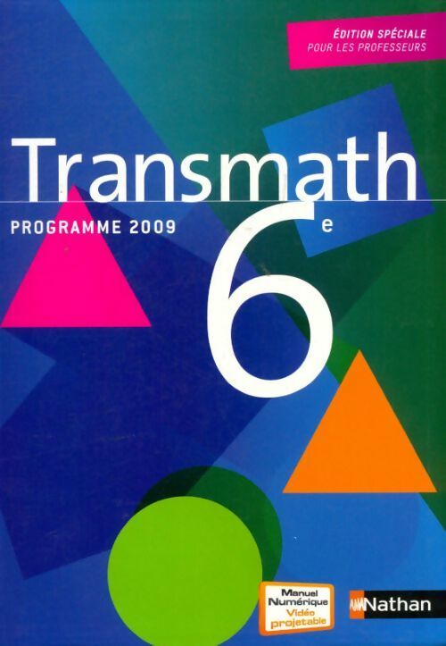 Livrenpoche : Transmath 6e. Livre du professeur - Collectif - Livre