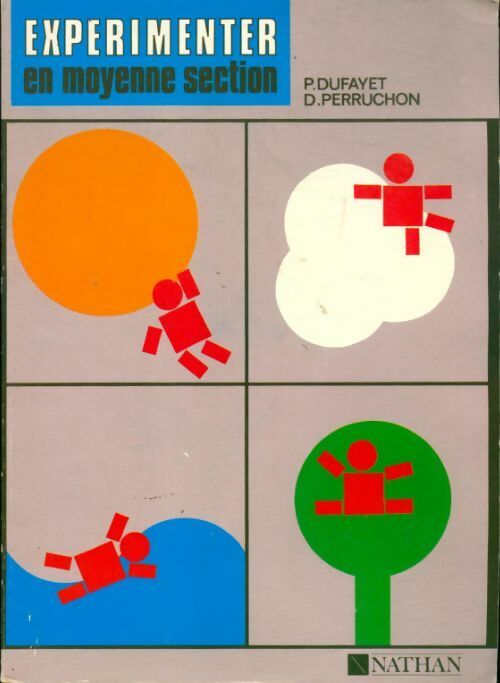 Livrenpoche : Expérimenter en moyenne section - Pierre Dufayet - Livre