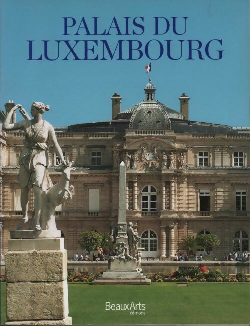 Livrenpoche : Palais du Luxembourg - Stéphanie Pioda - Livre