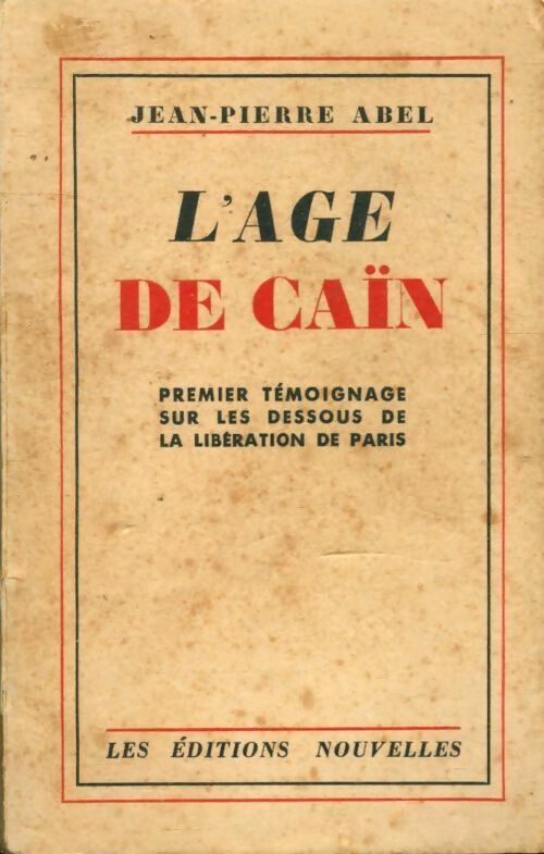 Livrenpoche : L'age de Caïn - Jean-Pierre Abel - Livre