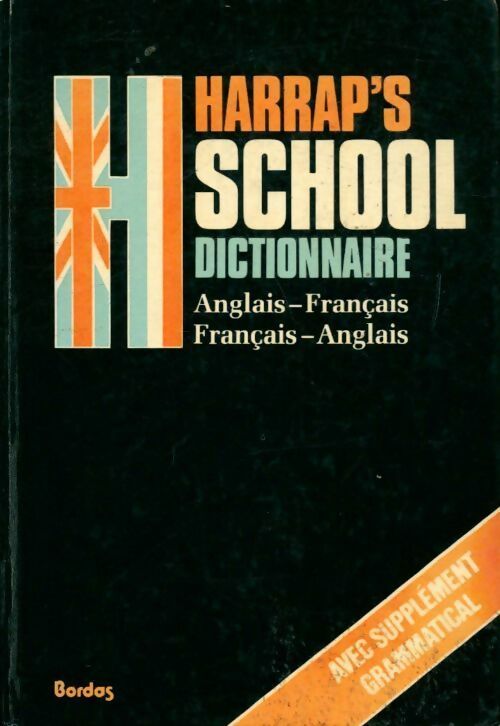 Harrap's school dictionnaire - Collectif -  Bordas GF - Livre