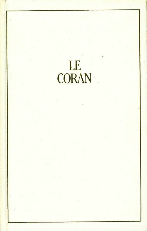Livrenpoche : Le Coran - Albin de Kazimirski Biberstein, Albin De Kazimirski Biberstein - Livre