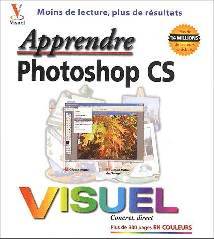 Livrenpoche : Apprendre Photoshop CS - Mike Wooldridge - Livre