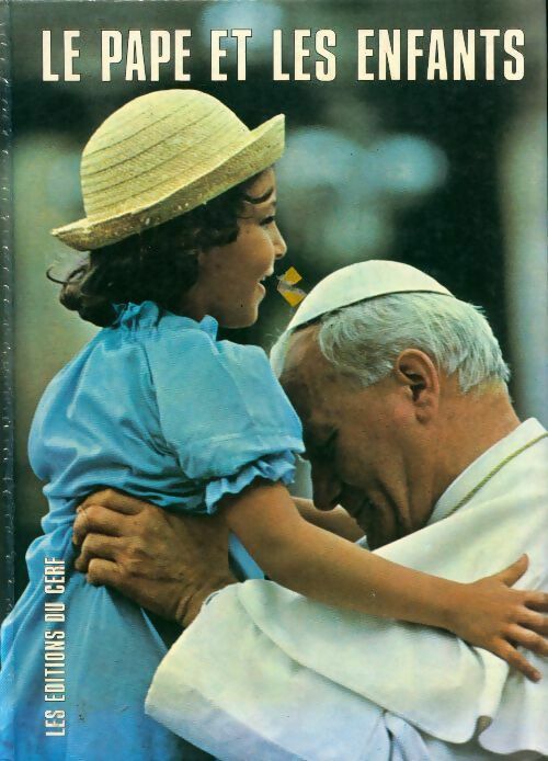 Le pape et les enfants - Collectif -  Cerf GF - Livre