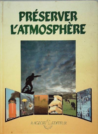 Livrenpoche : Préserver l'atmosphère - John Baines - Livre