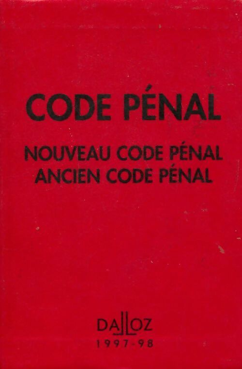 Code pénal 1997-1998 - Collectif -  Codes - Livre