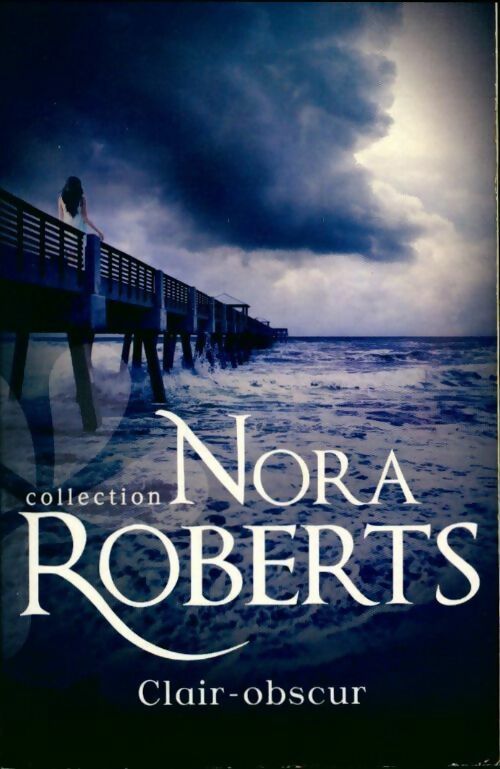 Livrenpoche : Clair-obscur - Nora Roberts - Livre