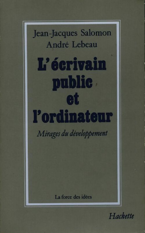 Livrenpoche : L'écrivain public et l'ordinateur - Jean-Jacques Salomon, André Lebeau - Livre