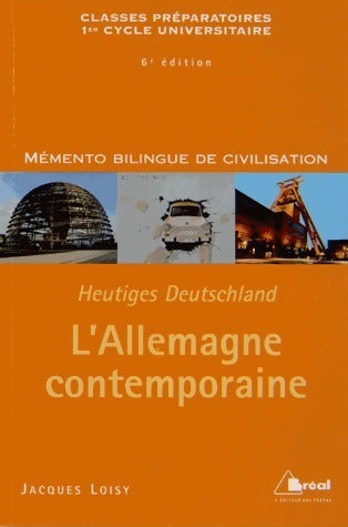 L'Allemagne contemporaine - Jacques Loisy - Livre