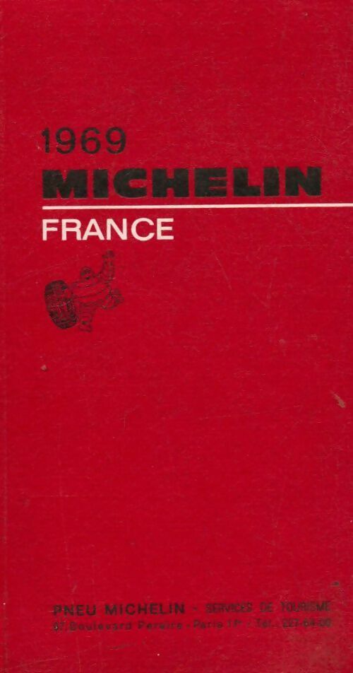Livrenpoche : Guide Michelin France 1969 - Collectif - Livre