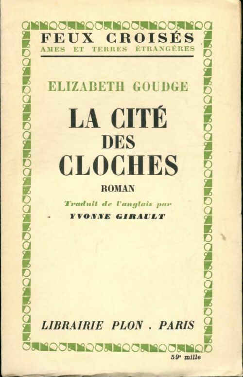 La cité des cloches - Elizabeth Goudge - Livre