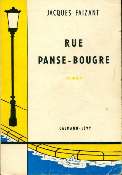 Livrenpoche : Rue panse-bougre - Jacques Faizant - Livre