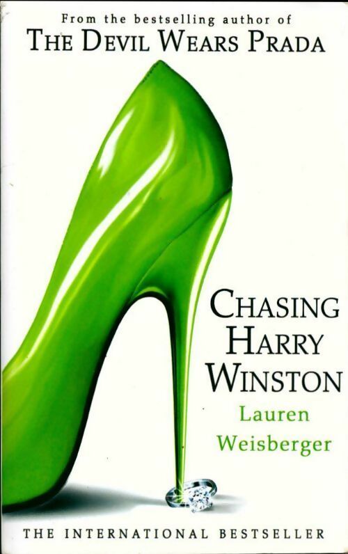 Livrenpoche : Chasing harry winston - Lauren Weisberger - Livre