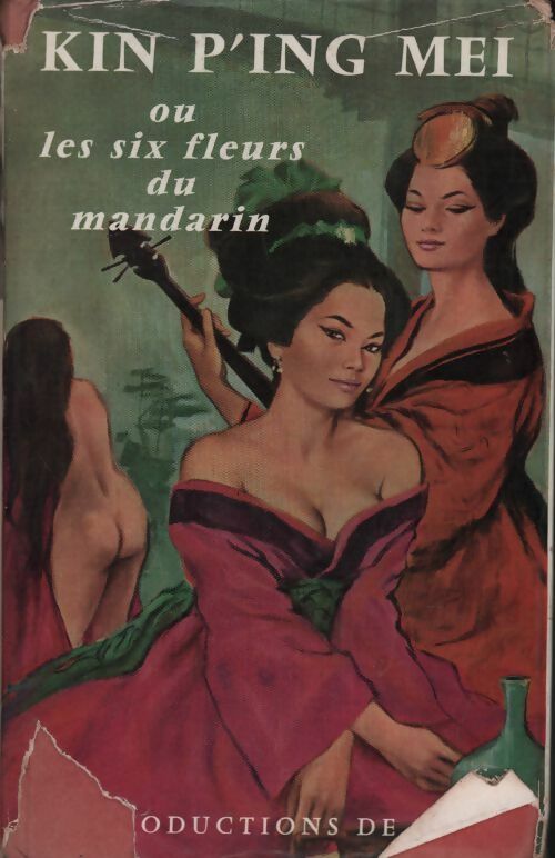 Livrenpoche : Kin P'ing Mei ou les six fleurs du mandarin - Jean-Pierre Porret - Livre