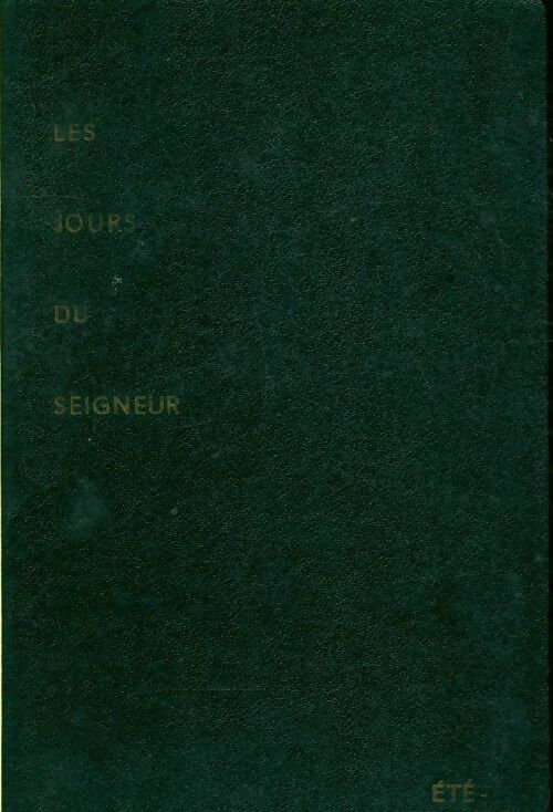 Livrenpoche : Les jours du seigneur : Eté , automne - Collectif - Livre