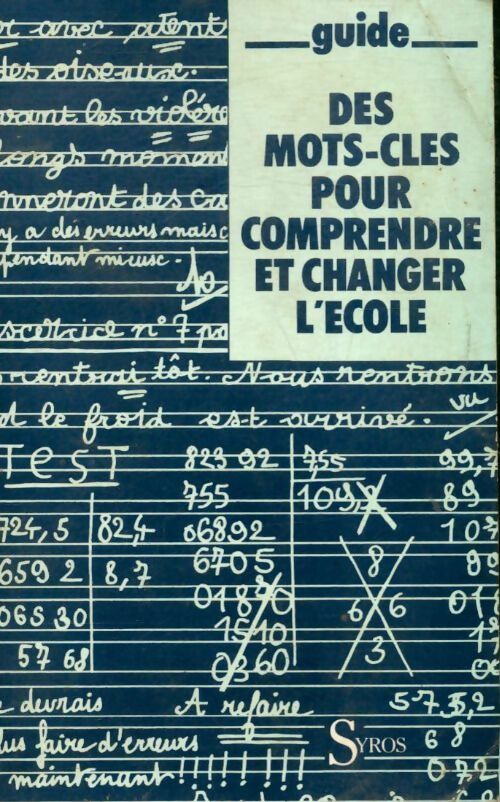 Livrenpoche : Des mots clés pour comprendre et changer l'école - Collectif - Livre