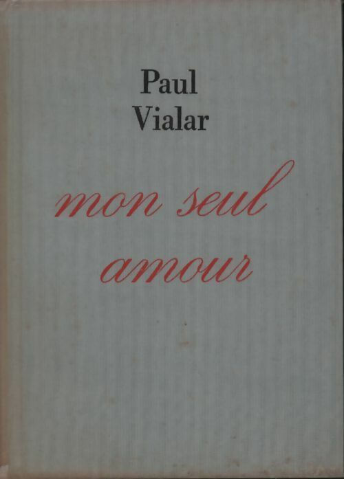 Livrenpoche : Mon seul amour - Paul Vialar - Livre