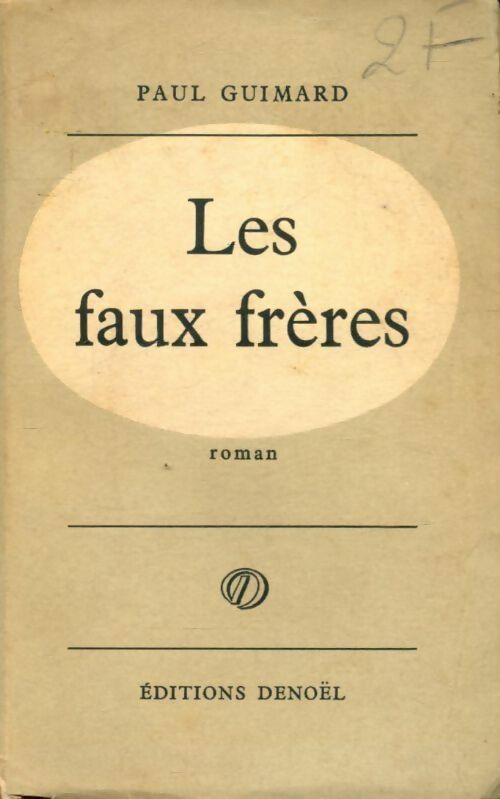 Livrenpoche : Les faux frères - Paul Guimard - Livre