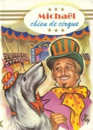 Livrenpoche : Michaël, chien de cirque - Jack London - Livre