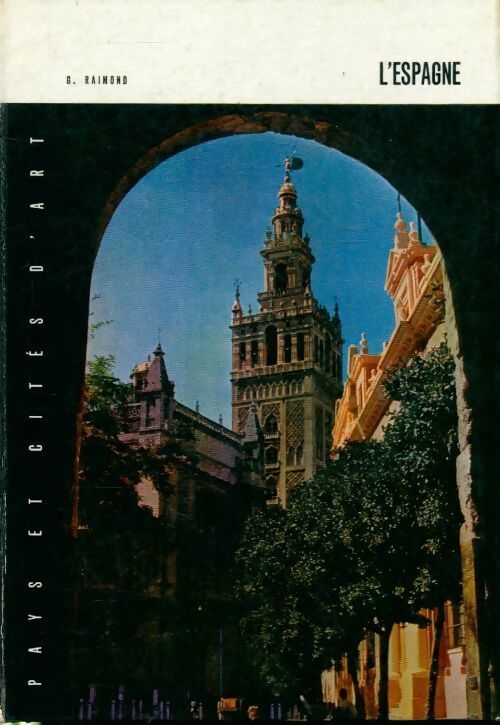 Livrenpoche : L'Espagne - G. Raimond - Livre