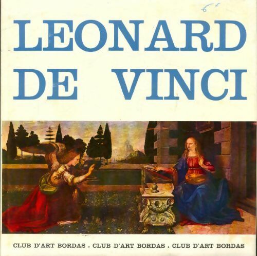 Livrenpoche : Léonard de Vinci - Bernard Clavel - Livre