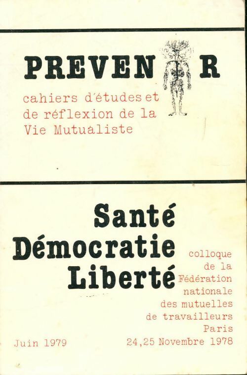 Livrenpoche : Prévenir : Santé, démocratie, liberté - Collectif - Livre