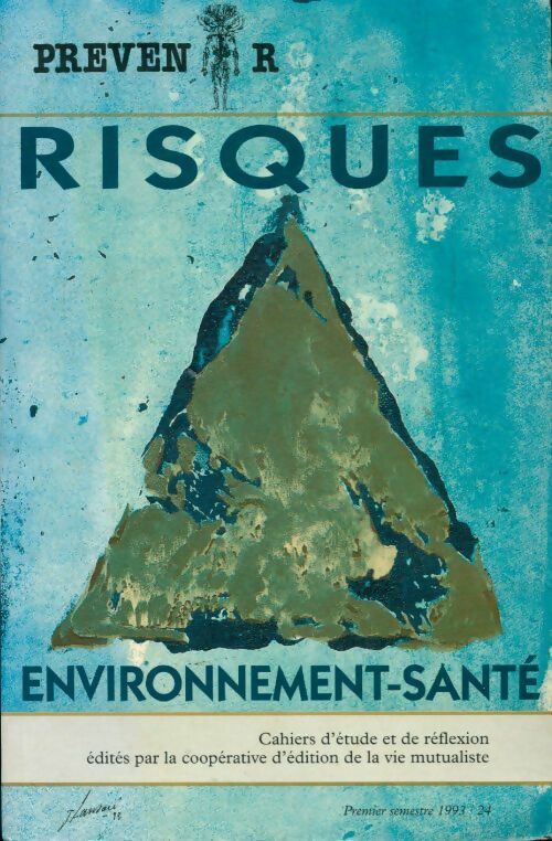 Livrenpoche : Prévenir n°24 : Risques environnement-santé - Collectif - Livre