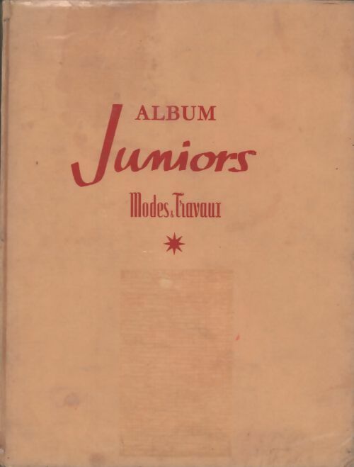 Livrenpoche : Album juniors. Modes & travaux - Collectif - Livre