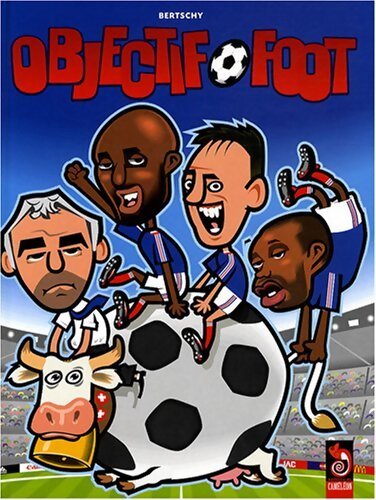 Objectif foot - Bertschy - Livre