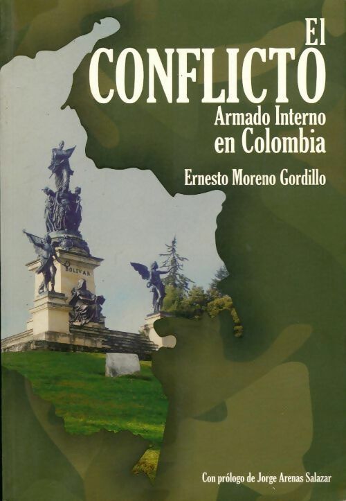 Livrenpoche : El conflicto - Ernesto Moreno Gordillo - Livre