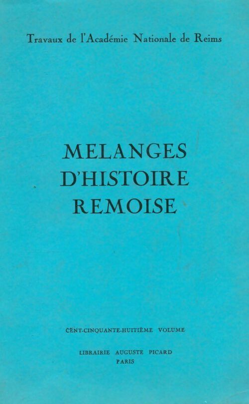 Livrenpoche : Mélanges d'histoire rémoise - Collectif - Livre