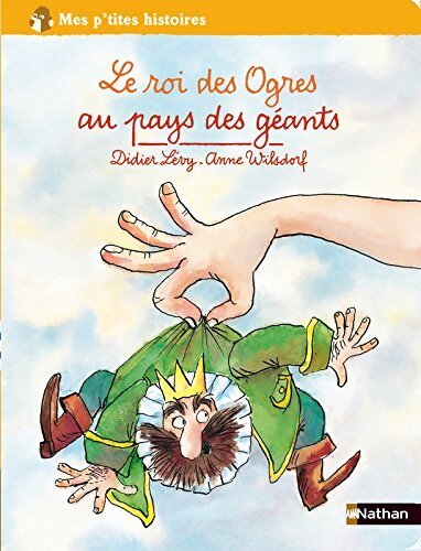 Le Roi des ogres au pays des geants - Didier Lévy - Livre