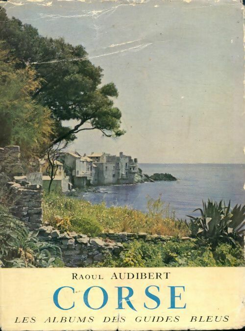 Livrenpoche : Corse - Raoul Audibert - Livre