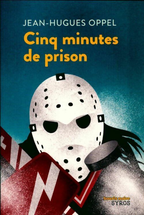 Livrenpoche : Cinq minutes de prison - Jean-Hugues Oppel - Livre