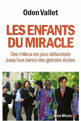 Livrenpoche : Les enfants du miracle - Odon Vallet - Livre