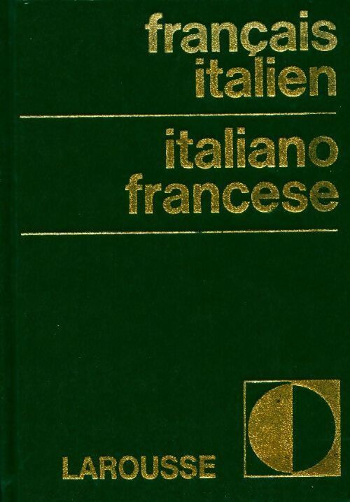 Dictionnaire italien-français, français-italien - Collectif - Livre