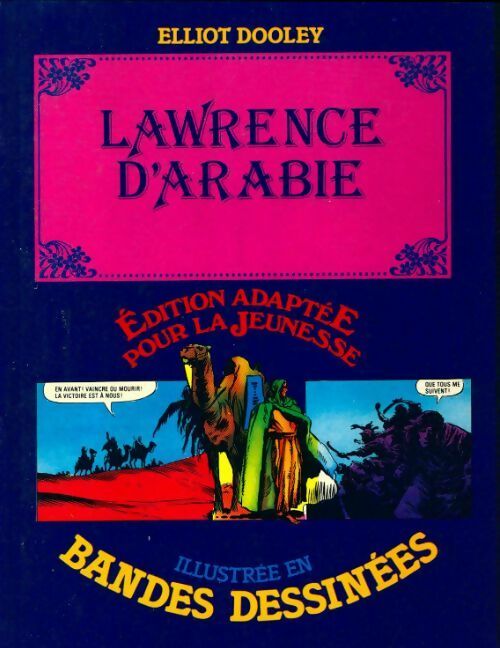 Livrenpoche : Lawrence d'arabie - Elliot Dooley - Livre