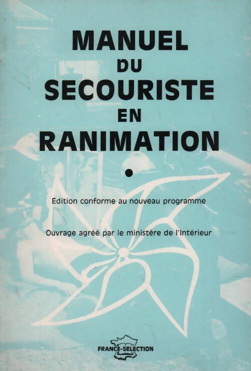 Livrenpoche : Manuel de secouriste en ranimation - Collectif - Livre