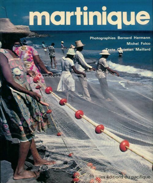 Livrenpoche : Martinique - Christian Maillard - Livre