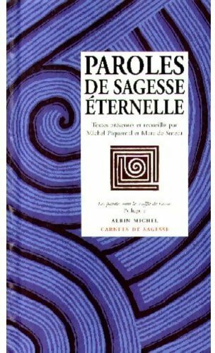 Livrenpoche : Paroles de sagesse éternelle - Michel Piquemal - Livre