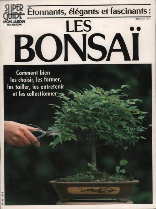 Livrenpoche : Les bonsaï - Patrick Mioulane - Livre
