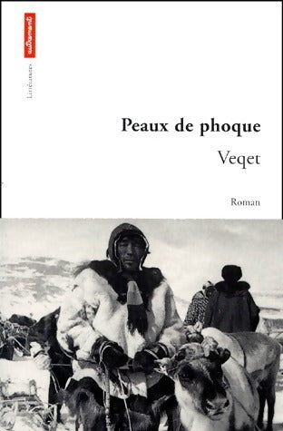 Livrenpoche : Peaux de phoque - Veqet - Livre