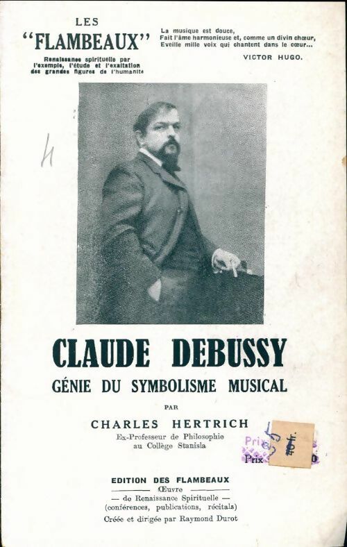 Livrenpoche : Claude Bebussy, génie du symbolisme musical - Charles Hertrich - Livre