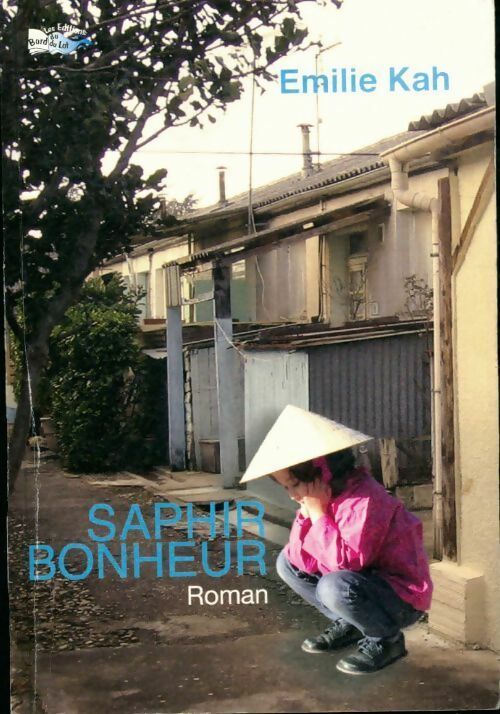 Livrenpoche : Saphir bonheur - Émilie Kah - Livre