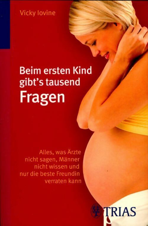 Livrenpoche : Beim ersten kind gibt's tausend fragen - Vicki Iovine - Livre