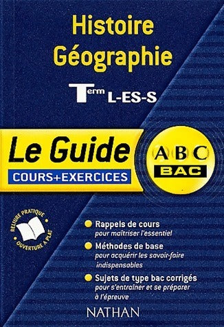 Livrenpoche : Histoire-géographie Terminales L, ES, S. Cours et exercices - Noëlle Blanchenoix - Livre