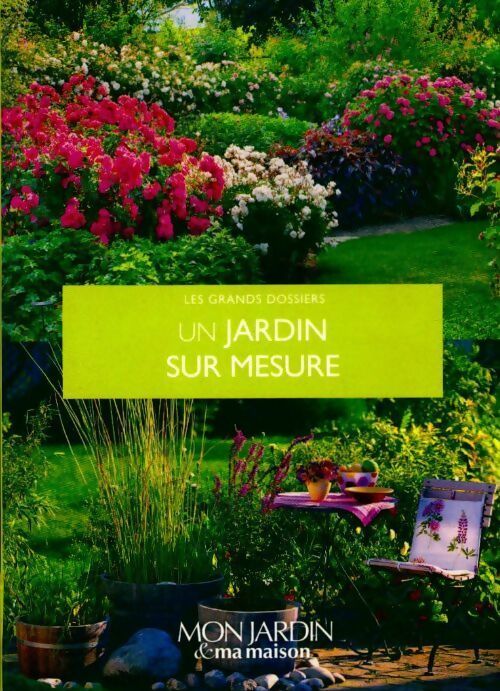 Livrenpoche : Un jardin sur mesure - Collectif - Livre
