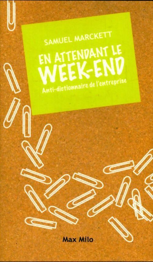 Livrenpoche : En attendant le week end - Samuel Marckett - Livre