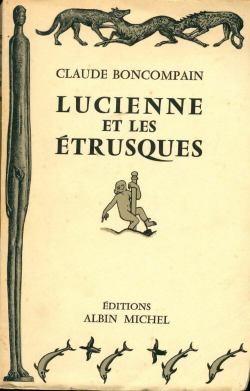 Livrenpoche : Lucienne et les étrusques - Claude Boncompain - Livre