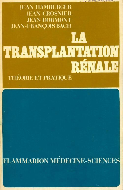 Livrenpoche : La transplantation rénale - Collectif - Livre